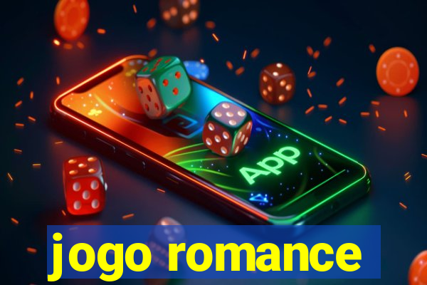 jogo romance